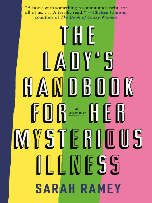 Cover image for The Lady's Handbook for Her Mysterious Illness